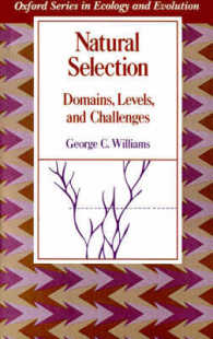 Natural Selection: Domains, Levels, and Challenges (Oxford Series in Ecology and Evolution)