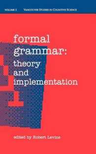 形式文法：理論と含意<br>Formal Grammar : Theory and Implementation (New Directions in Cognitive Science)