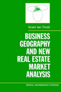 Business Geography and New Real Estate Market Analysis. (Spatial Information Systems)