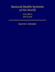 National Health Systems of the World: Volume 2: the Issues (National Health Systems of the World)