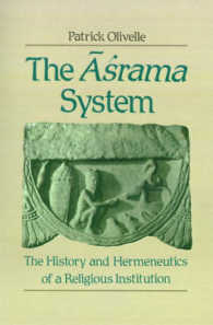 The Asrama System : The History and Hermeneutics of a Religious Institution