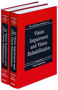 視覚障害・視覚回復ハンドブック<br>The Lighthouse Handbook on Vision Impairment and Vision Rehabilitation : Two-volume set