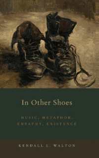 In Other Shoes : Music, Metaphor, Empathy, Existence