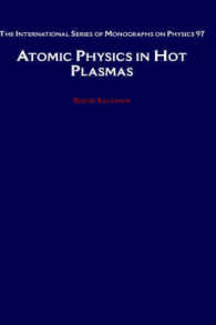 Atomic Physics in Hot Plasmas (International Series of Monographs on Physics)