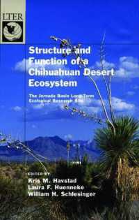 Structure and Function of a Chihuahuan Desert Ecosystem : The Jornada Basin Long-Term Ecological Research Site (The ^along-term Ecological Research Network Series)