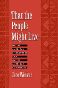 That the People Might Live : Native American Literatures and Native American Community