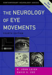 The Neurology of Eye Movements （3RD）