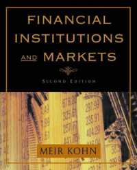 金融機関と金融市場（第２版）<br>Financial Institutions and Markets （2ND）