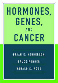 Hormones, Genes and Cancer
