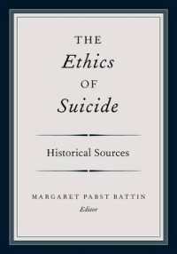 自殺の倫理：歴史的原典資料集<br>The Ethics of Suicide : Historical Sources