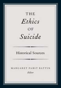 自殺の倫理：歴史的原典資料集<br>The Ethics of Suicide : Historical Sources