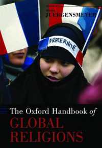 オックスフォード版　世界宗教ハンドブック<br>The Oxford Handbook of Global Religions (Oxford Handbooks)