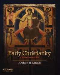初期キリスト教小史<br>Early Christianity : A Brief History