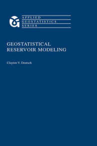 Geostatistical Reservoir Modeling (Applied Geostatistics Series)
