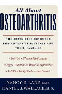 All about Osteoarthritis : The definitive resource for arthritis patients and their families
