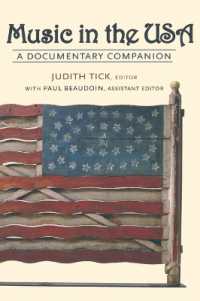アメリカ音楽史ドキュメント年代記<br>Music in the USA : A Documentary Companion