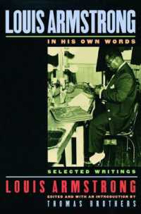 ルイ・アームストロングは語る<br>Louis Armstrong, in His Own Words : Selected Writings