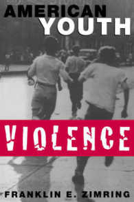 米国青年の暴力（紙装版）<br>American Youth Violence (Studies in Crime and Public Policy)