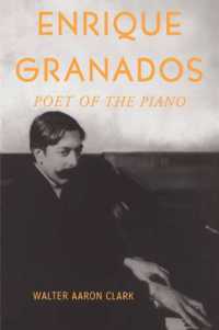 エンリケ・グラナドス伝：ピアノの詩人<br>Enrique Granados : Poet of the Piano