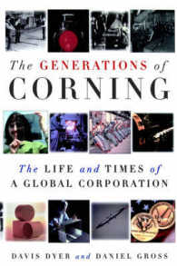 The Generations of Corning : The Life and Times of a Global Corporation