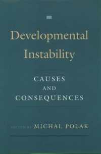 Developmental Instability : Causes and Consequences