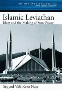 The Islamic Leviathan : Islam and the making of State Power (Religion and Global Politics)