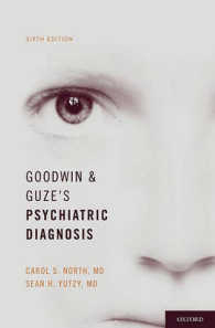 Goodwin & Guze精神医学診断（第６版）<br>Goodwin and Guze's Psychiatric Diagnosis （6TH）