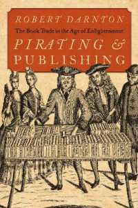 Ｒ．ダーントン著／啓蒙思想時代の出版産業<br>Pirating and Publishing : The Book Trade in the Age of Enlightenment