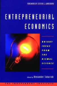 The Entrepreneurial Economist : Bright Ideas from the Dismal Science