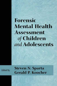 児童・青年の裁判心理学アセスメント<br>Forensic Mental Health Assessment of Children and Adolescents