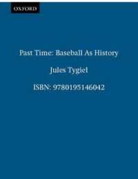 Past Time : Baseball as History