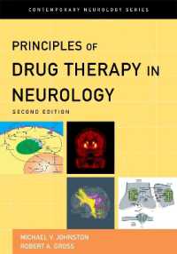 神経学における薬物療法（第２版）<br>Principles of Drug Therapy in Neurology (Contemporary Neurology Series) （2ND）
