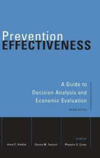 Prevention Effectiveness : A Guide to Decision Analysis and Economic Evaluation （2ND）