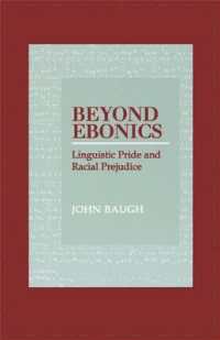 エボニックスを越えて<br>Beyond Ebonics : Linguistic Pride and Racial Prejudice