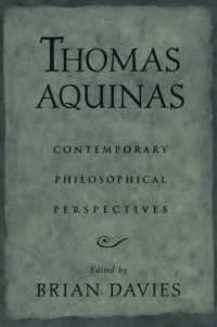現代哲学から見たトマス・アクィナス<br>Thomas Aquinas : Contemporary Philosophical Perspectives
