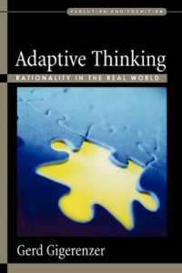 適応的思考：現実世界における合理性<br>Adaptive Thinking : Rationality in the Real World (Evolution and Cognition Series)