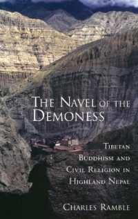 The Navel of the Demoness : Tibetan Buddhism and Civil Religion in Highland Nepal