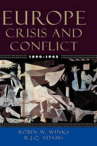 Europe, 1890-1945 : Crisis and Conflict