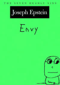 Envy : The Seven Deadly Sins (The Seven Deadly Sins)