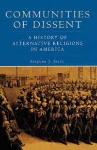 Communities of Dissent : A History of Alternative Religions in America