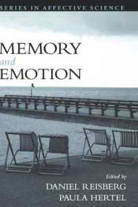 Memory and Emotion (Series in Affective Science)