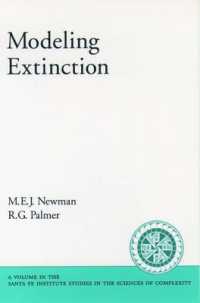 Modeling Extinction (Santa Fe Institute Studies on the Sciences of Complexity)