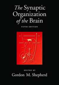 脳のシナプス構造（第５版）<br>The Synaptic Organization of the Brain （5TH）
