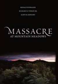 Massacre at Mountain Meadows : An American Tragedy