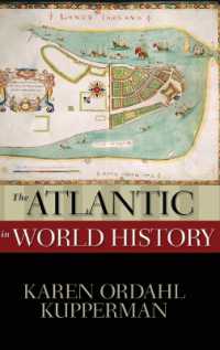 世界史のなかの大西洋<br>The Atlantic in World History (New Oxford World History)