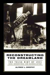 Reconstructing the Dreamland : The Tulsa Race Riot of 1921. Race, Reparations, and Reconciliation