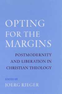 Opting for the Margins : Postmodernity and Liberation in Christian Theology (Aar Reflection and Theory in the Study of Religion)