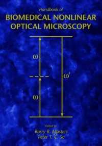 Handbook of Biological Nonlinear Optical Microscopy