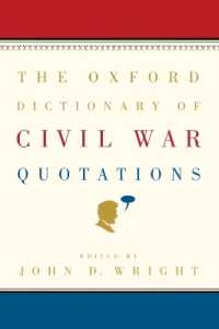 オックスフォード南北戦争引用事典<br>The Oxford Dictionary of Civil War Quotations