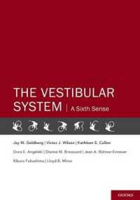 The Vestibular System : A Sixth Sense